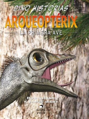 cover image of Arqueoptérix. La primera ave